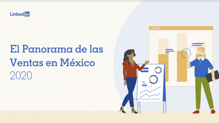Panorama de las ventas en México según LinkedIn