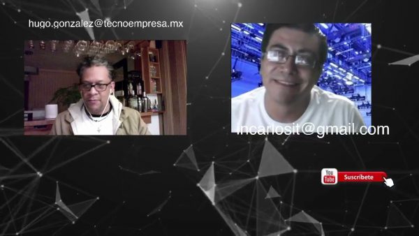 n 4.0 # 104 Internet en México en 2020 con @hugonzalez0 y @tecnologeek