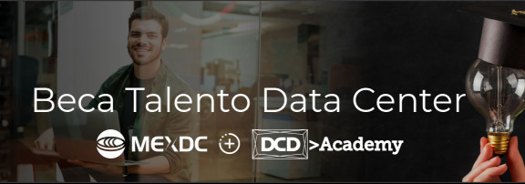 Presenta la MEXDC la Beca Talento Data Center