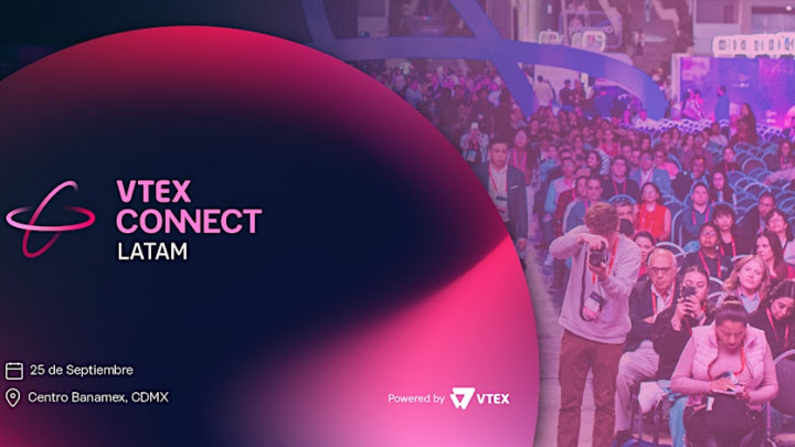 Vtex Connect Latam 2025 México: conferencias, feria y liderazgo femenino